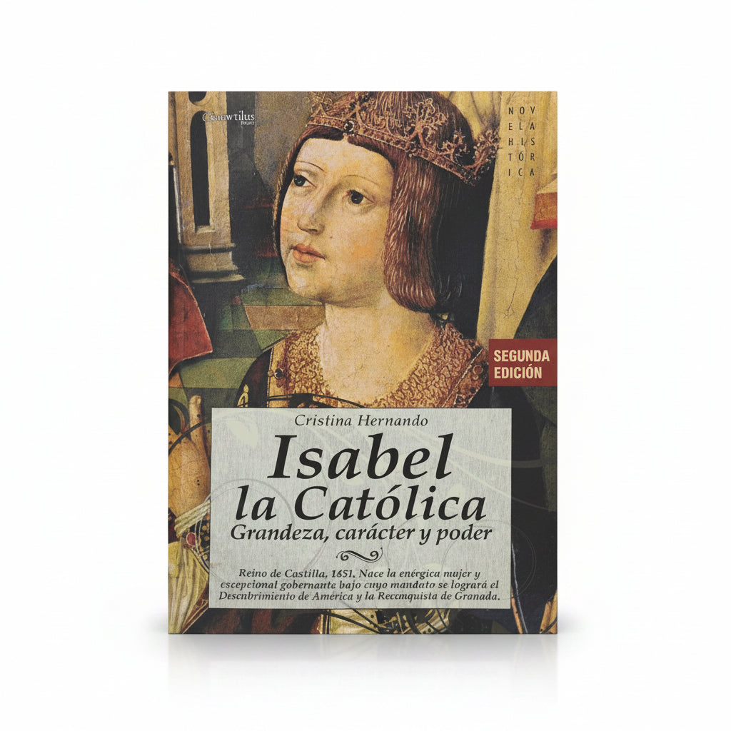 Isabel la Católica. Grandeza, carácter y poder - Cristina Hernando