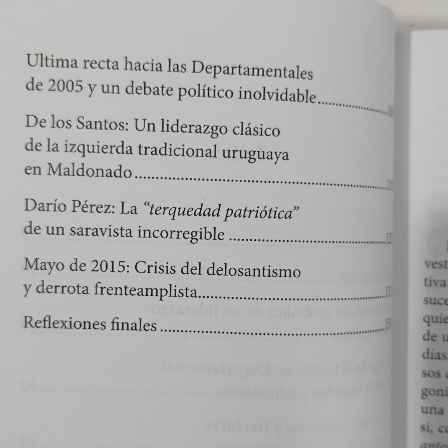 DARÍO Y EL FLACO. Una mirada histórica y política al ¿último? Ciclo frenteamplista en Maldonado (2005 - 2015) - Martín Almada
