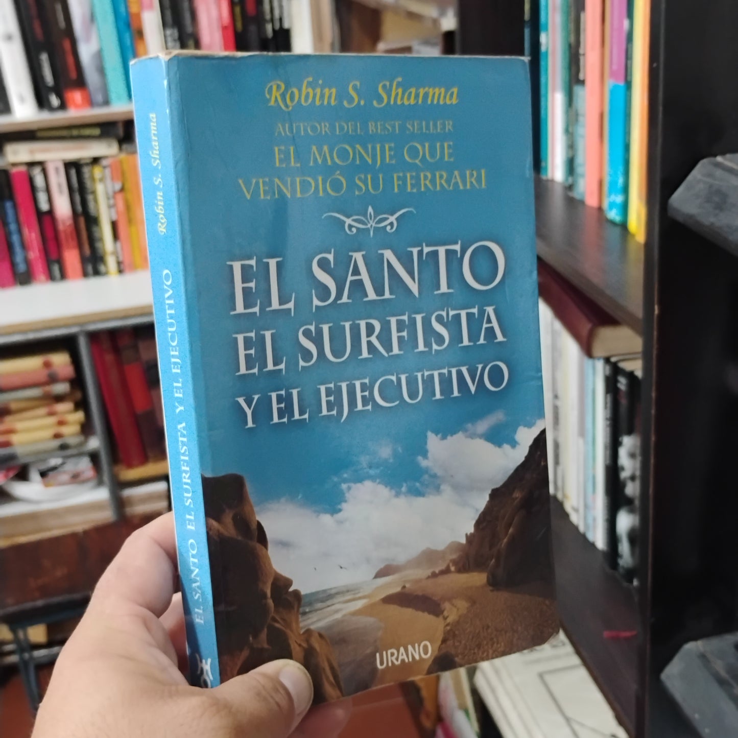 EL SANTO, EL SURFISTA Y EL EJECUTIVO - Robin Sharma