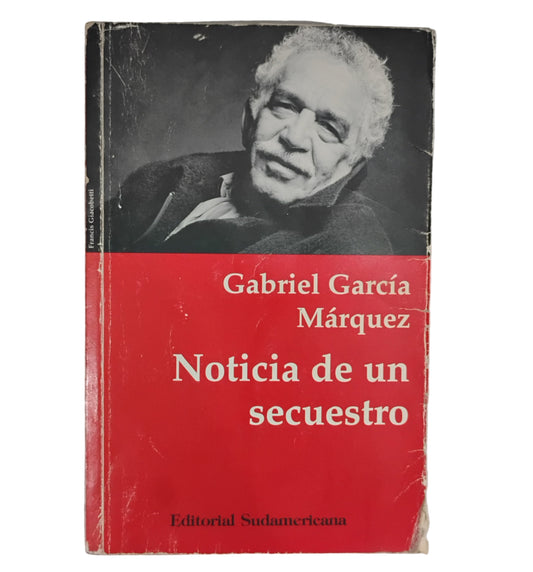 Noticia de un secuestro - Gabriel García Márquez