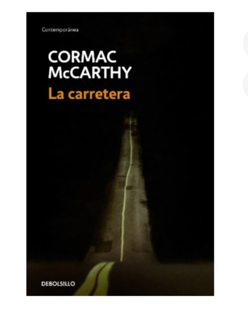 La carretera - Cormac Mccarthy