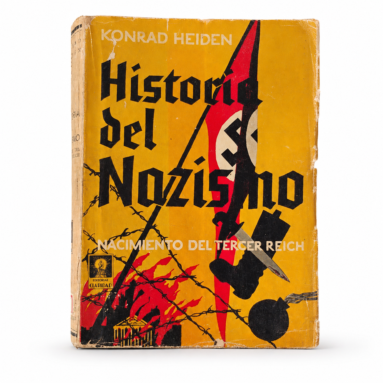 Historia del Nazismo. Nacimiento del Tercer Reich - Konrad Heiden