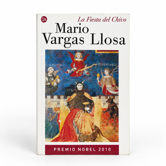 La fiesta del chivo - Mario Vargas Llosa