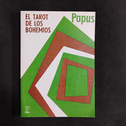 El tarot de los bohemios - Papus