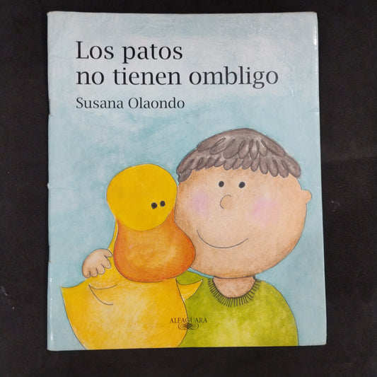 Los patos no tienen ombligo - Susana Olaondo