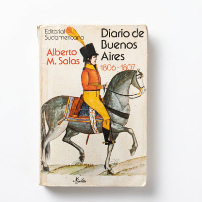Diario de Buenos Aires 1806-1807 - Alberto M. Salas