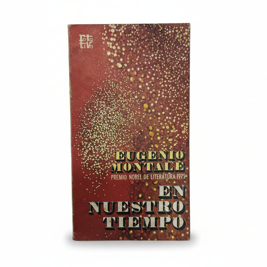 En nuestro tiempo - Eugenio Montale