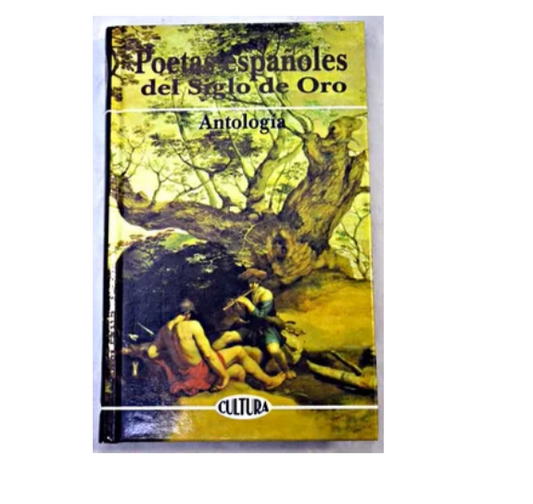 POETAS ESPAÑOLES DEL SIGLO DE ORO - ANTOLOGÍA