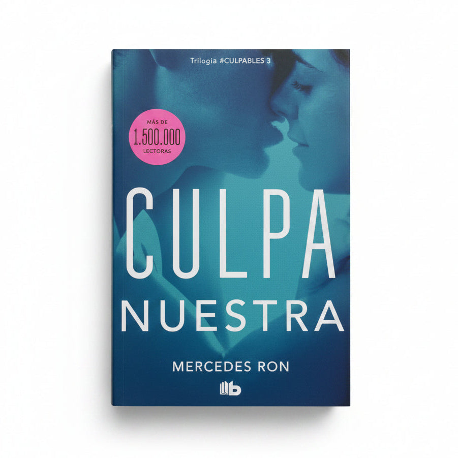 Trilogía Culpables (Culpa mía, Culpa tuya, Culpa nuestra) – Mercedes Ron
