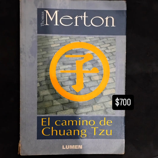 El camino de Chuang Tzu - Thomas Merton