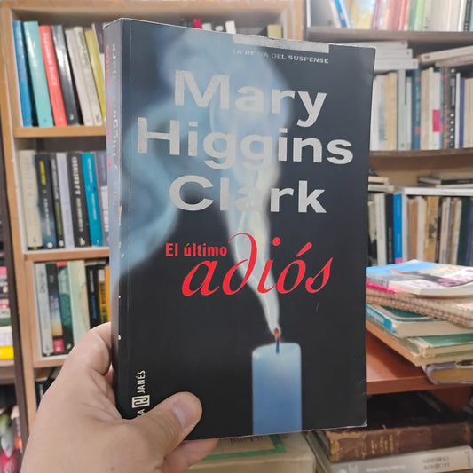 El último adiós - Mary Higgins Clarke