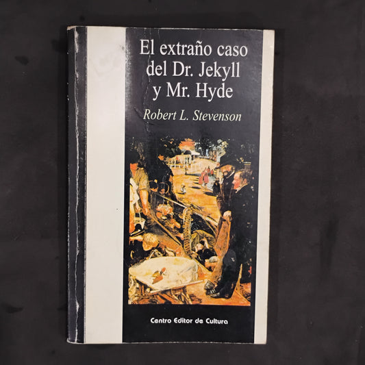El extraño caso del Dr. Jekyll y Mr. Hyde - Robert L. Stevenson