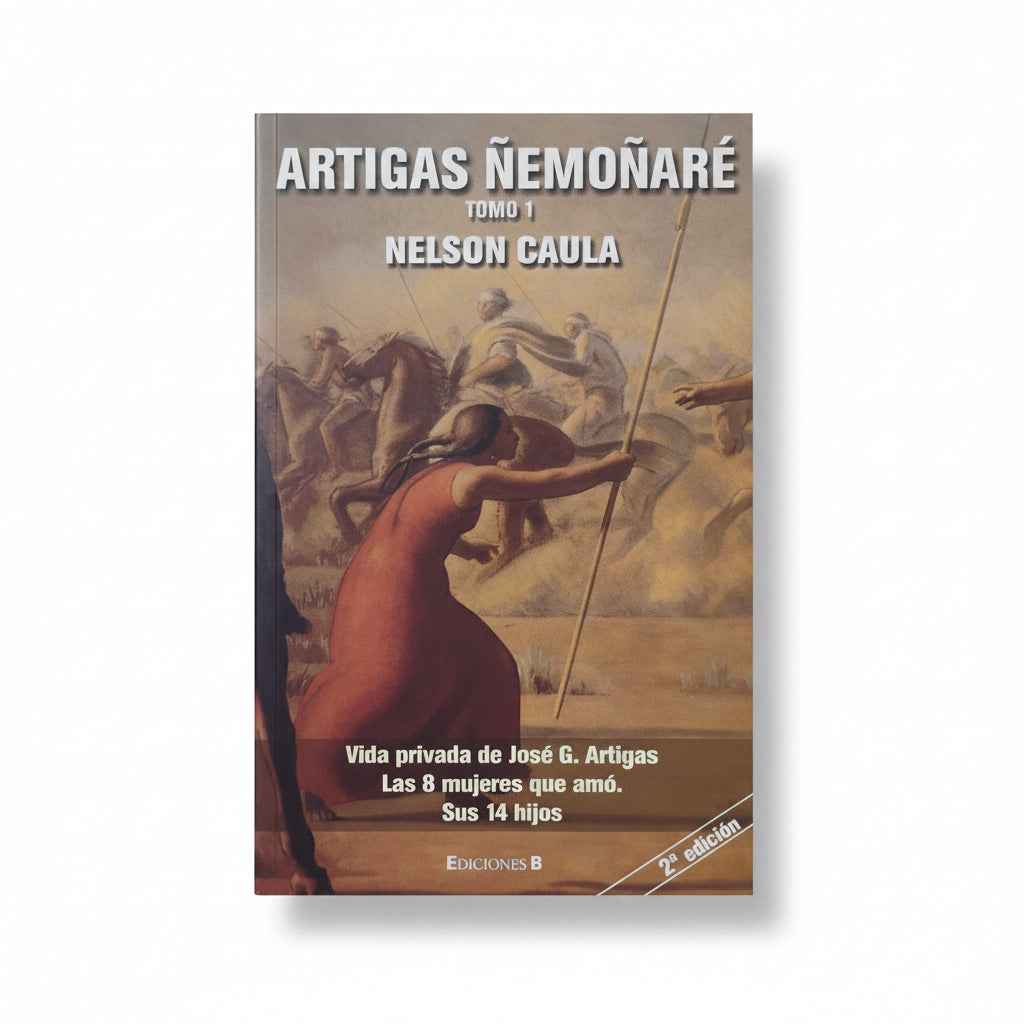 Saga Ñemoñaré. Tomos 1, 2 y 3 - Nelson Caula
