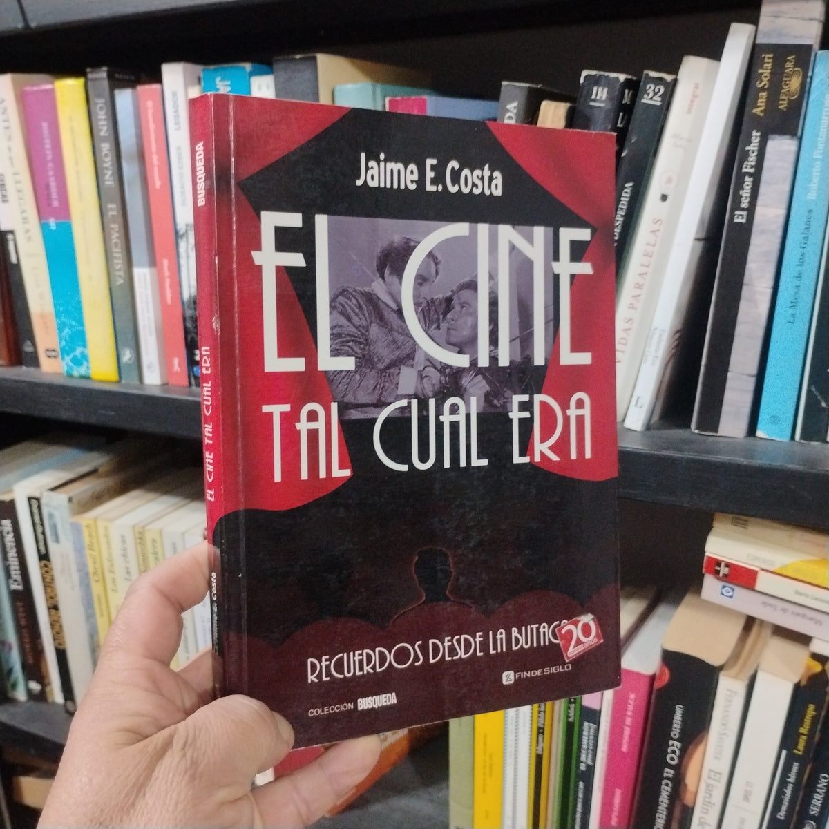 El cine tal cual era. Recuerdos desde la butaca - Jaime E. Costa