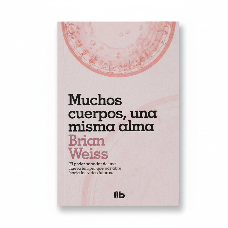 Muchos cuerpos, una misma alma - Brian Weiss