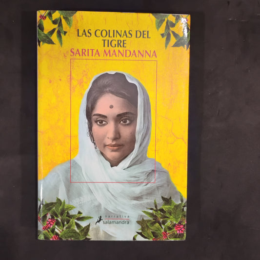 Las colinas del tigre - Sarita Mandanna