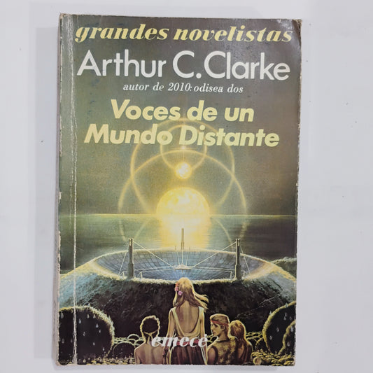 Voces de un mundo distante - Arthur C. Clarke