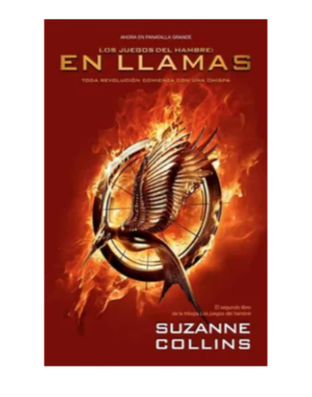 En llamas (Los Juegos del Hambre II) - Suzanne Collins