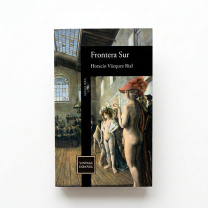 Frontera sur - Horacio Vázquez Rial